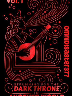 Cover of Strumming For The Dark Throne In Another World