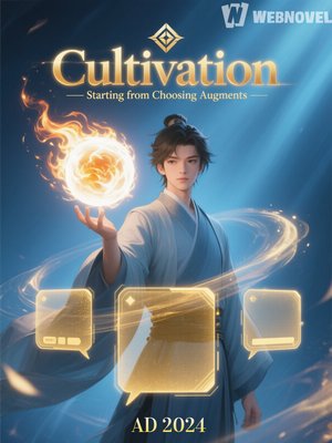 Cover of Cultivation Starting from Choosing Augments
