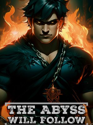 Cover of The Abyss will Follow