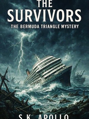 Cover of The Survivors : The Bermuda Triangle Mystery