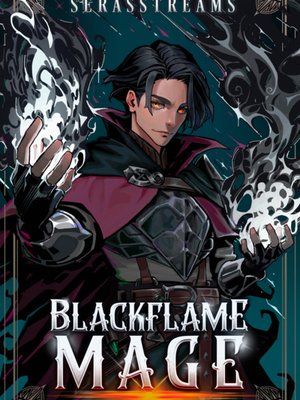 Cover of Blackflame Mage (LitRPG, Regressor Isekai)