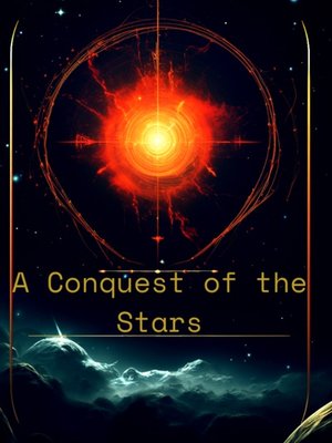 Cover of A Conquest of the Stars