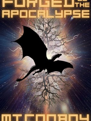 Cover of Forged By The Apocalypse - A LitRPG With Draconic Potential