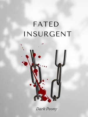 Cover of Fated Insurgent