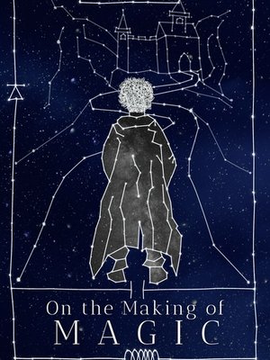 Cover of On The Making Of Magic