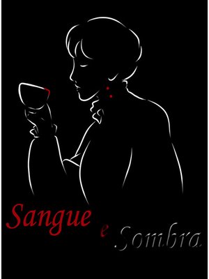 Cover of Sangue e Sombra [Portuguese]