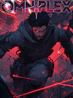Cover of Omniplex (Death Game LitRPG)