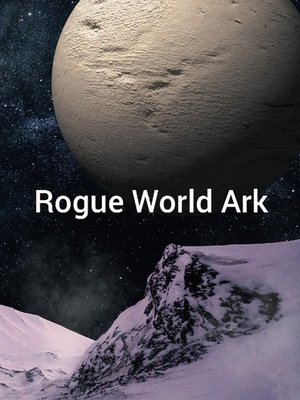 Cover of Rogue World Ark