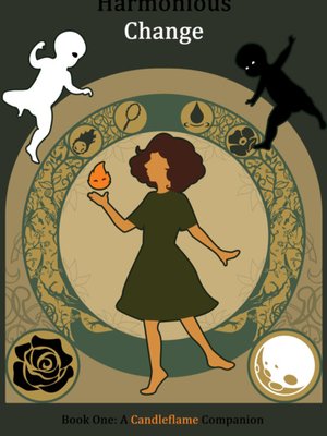 Cover of Harmonious Change [A Cozy, Creature Collection, Cultivation Story]