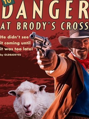 Cover of Danger at Brody's Cross
