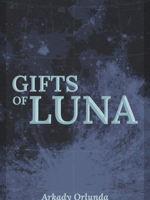 Cover of Gifts of Luna