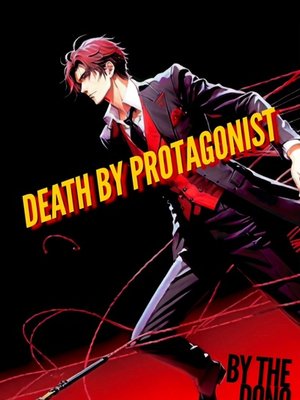 Cover of Death By Protagonist