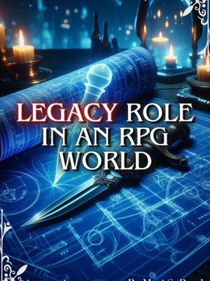 Cover of Legacy Role in an RPG World
