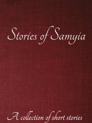 Cover of Stories of Samyia - A collection of short stories