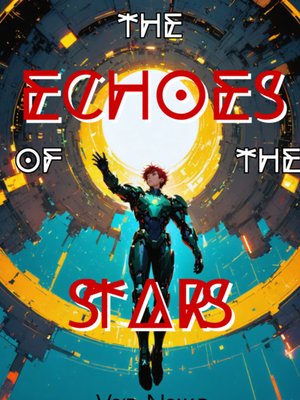 Cover of The Echoes of the Stars