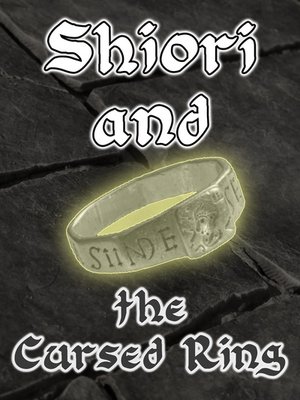 Cover of Shiori and the Cursed Ring