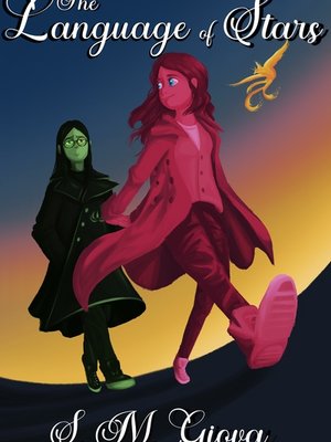 Cover of The Language of Stars - A Fantasy/Adventure Story
