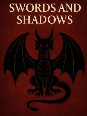 Cover of Swords and Shadows