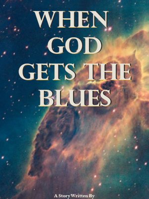 Cover of When God Gets the Blues