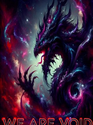 Cover of We are Void [Litrpg x Law cultivation + Kingdom Building]
