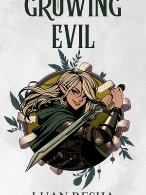 Cover of Growing Evil