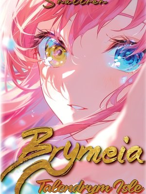 Cover of Brymeia: The Visitor [Isekai, Epic/Modern Fantasy, Romance]