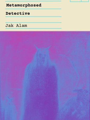 Cover of The Metamorphosed Detective