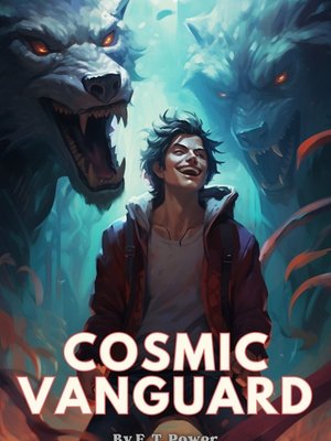 Cover of Cosmic Vanguard [Progression Fantasy LitRPG]