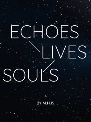 Cover of ECHOES LIVES + SOULS [SPANISH]