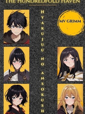 Cover of The Hundredfold Haven (Hyakujuu no Ansokusho)