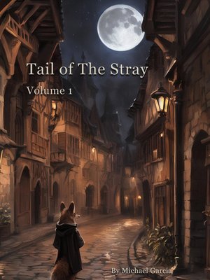 Cover of Tail of The Stray - OLD VERSION