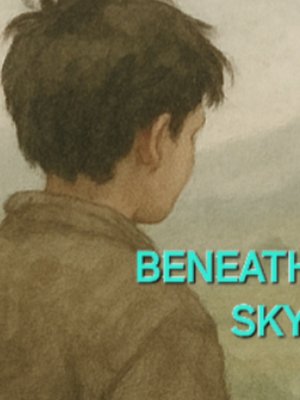 Cover of Beneath the Sky(Solitary Extinction)