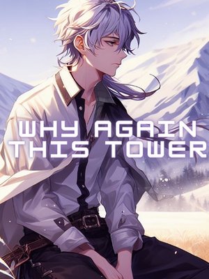Cover of Why Again This Tower