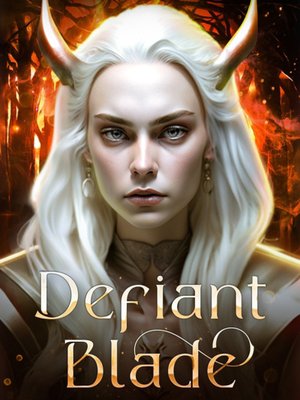 Cover of Defiant Blade (Blades of Tesharen 0.5)