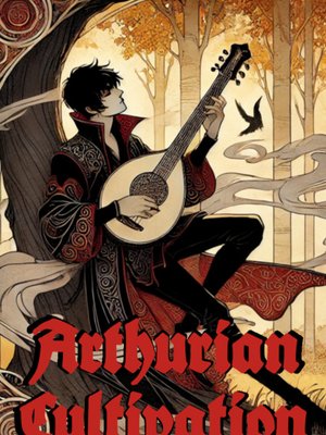 Cover of Arthurian Cultivation