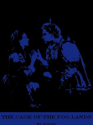 Cover of The Cage of the Fog Lands