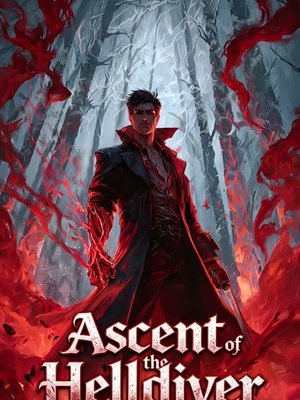 Cover of Ascent of the Helldiver [Book 1 Complete]