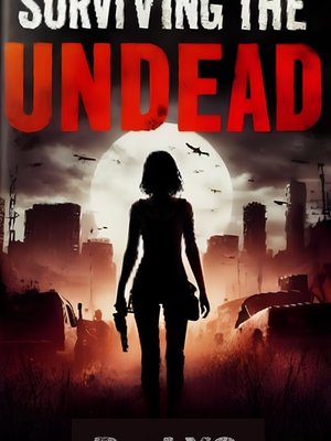 Cover of Surviving the Undead