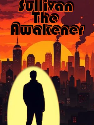 Cover of Sullivan The Awakener