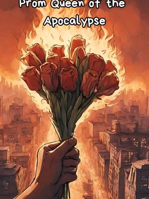Cover of Prom Queen of the Apocalypse