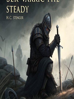 Cover of Ser Varric The Steady