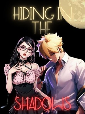 Cover of Hiding In The Shadows
