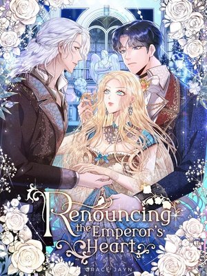 Cover of Renouncing the Emperor's Heart