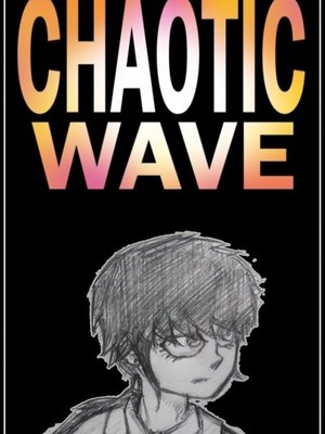 Cover of Chaotic Wave Part 1