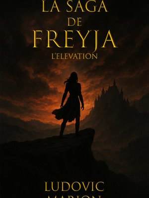 Cover of La saga de Freyja - Tome 1 : l'Elévation (french)
