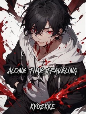 Cover of Alone Time Traveling