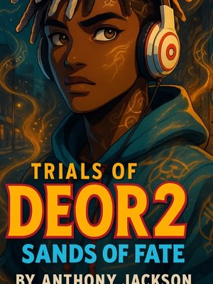 Cover of Trials of deor 2: Sands of Fate