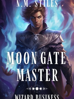 Cover of Moon Gate Master: Wizard Business