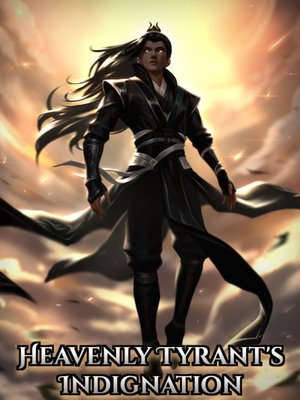 Cover of Heavenly Tyrant’s Indignation