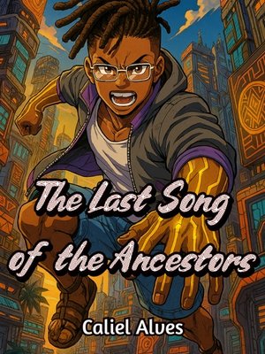 Cover of The last song of the ancestors